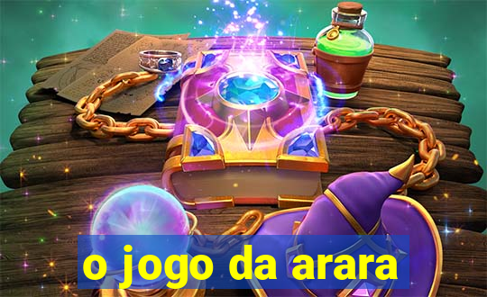 o jogo da arara